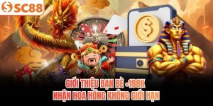 Giới thiệu bạn bè +188k